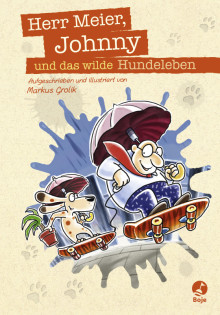 Herr Meier, Johnny und das wilde Hundleben