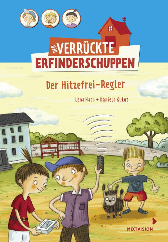 Erfinderschuppen Der-Hitzefrei-Regler