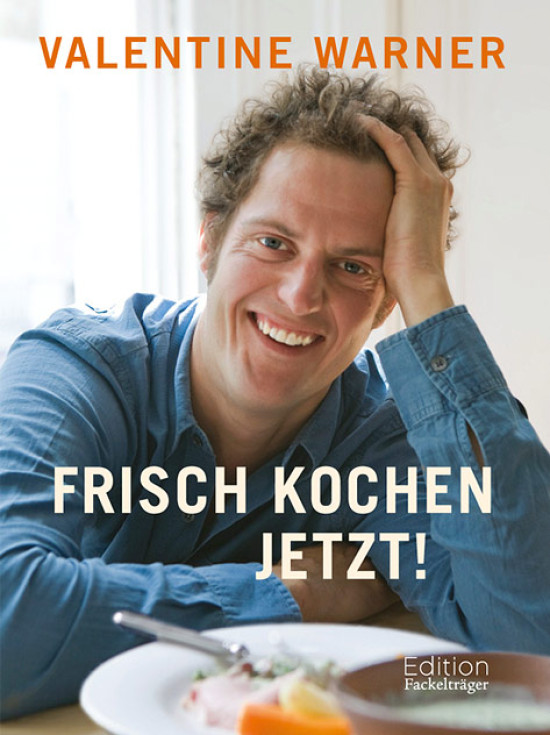 FRISCH KOCHEN JETZT!