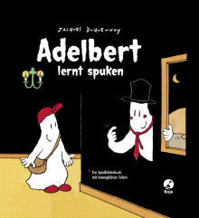 Adelbert lernt spuken